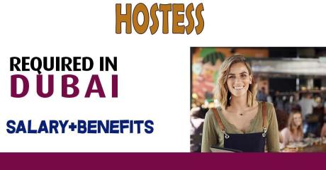 Hostess Required in Dubai