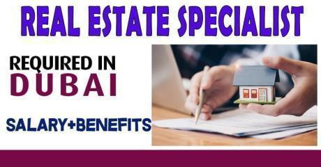Real Estate Specialist Required in Dubai