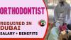 Orthodontist Required in Dubai