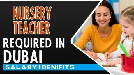 Nursery Teacher Required in Dubai