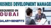 Business Development Manager Required in Dubai