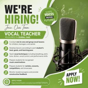 Vocal Teacher Required in Dubai