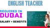 English Teacher Required in Dubai