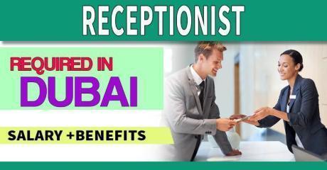 Receptionist Required in Dubai