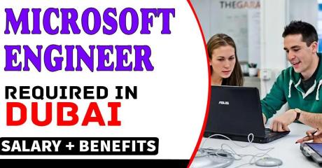 Microsoft Engineer Required in Dubai