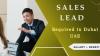 Sales Lead Required in Dubai