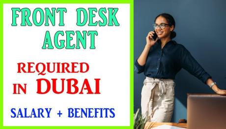 Front Desk Agent Required in Dubai
