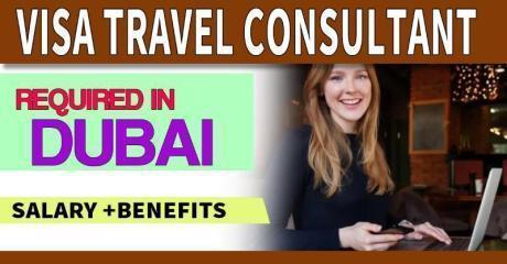 Visa Travel Consultant Required in Dubai