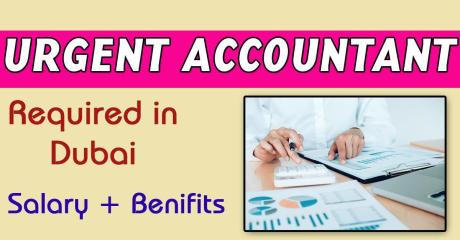 Urgent Accountant Required in Dubai