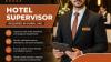 Hotel Supervisor Required in Dubai