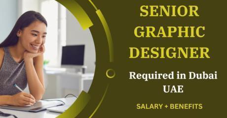 Senior Graphic Designer Required in Dubai