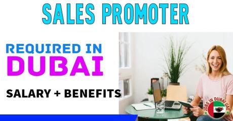 Sales Promoter Required in Dubai