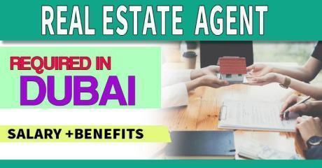 Real Estate Agent Required in Dubai