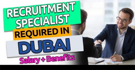 Recruitment Specialist Required in Dubai