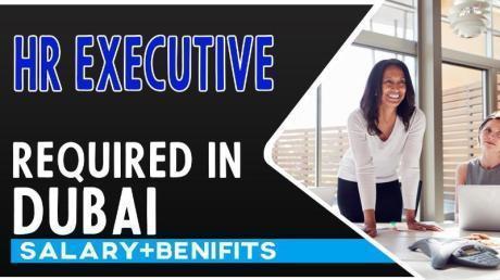 HR Executive Required in Dubai