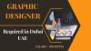 Graphic Designer Required in Dubai