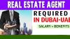 Real Estate Agent Required in Dubai