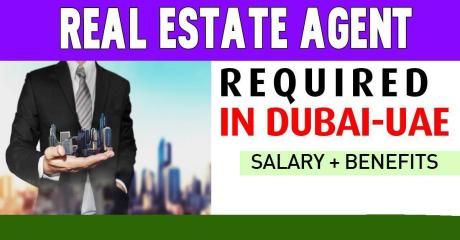 Real Estate Agent Required in Dubai