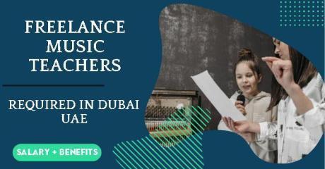 Freelance Music Teachers Required in Dubai