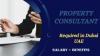 Property Consultant Required in Dubai