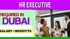 HR EXECUTIVE Required in Dubai