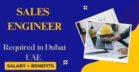 Sales Engineer Required in Dubai