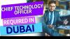 Chief Technology Officer Required in Dubai