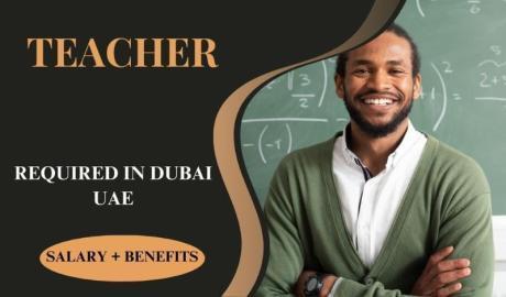 Teacher Required in Dubai
