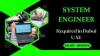 System Engineer Required in Dubai