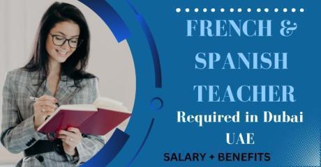 French & Spanish Language Teacher Required in Dubai