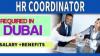 HR Coordinator Required in Dubai