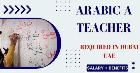 Arabic A Teacher Required in Dubai