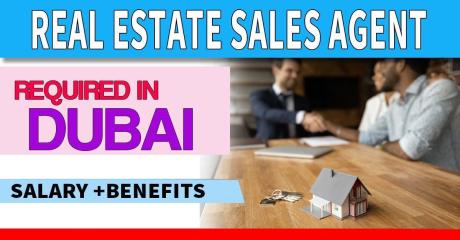 Real Estate Sales Agent Required in Dubai