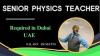 Senior Physics Teacher Required in Dubai