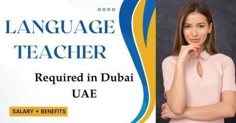 Language Teacher Required in Dubai