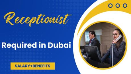 Receptionist Required in Dubai