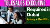 Telesales Executive Required in Dubai