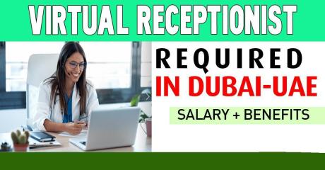 Virtual Receptionist Required in Dubai