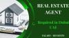 Real Estate Agent Required in Dubai