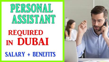 Personal Assistant Required in Dubai