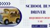 School Bus Driver Required in Dubai