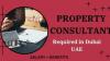 property Consultant Required in Dubai