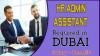 HR Admin Assistant Required in Dubai