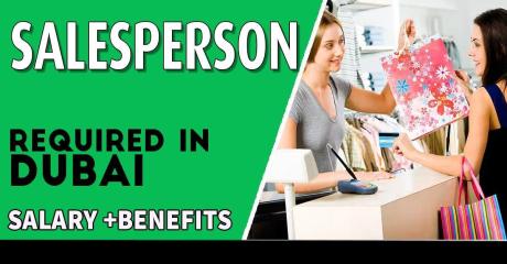Salesperson Required in Dubai