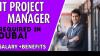 IT Project Manager Required in Dubai