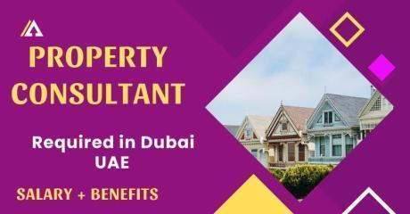 Property Consultant Required in Dubai
