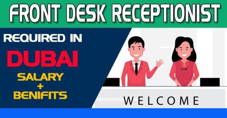Front Desk Receptionist Required in Dubai