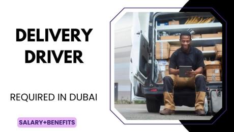 Delivery Driver Required in Dubai