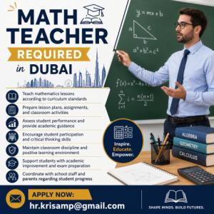 Math Teacher Required in Dubai