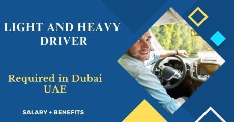 Light and Heavy Driver Required in Dubai